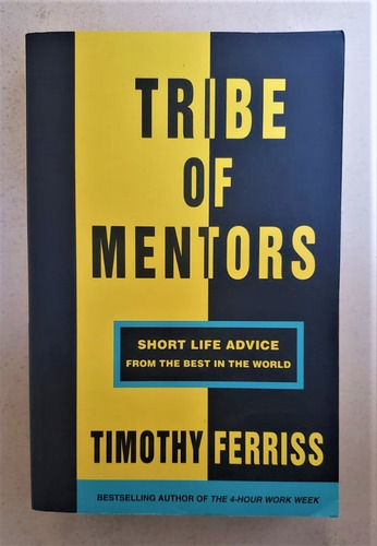 Tribe Of Mentors - Timothy Ferriss (original- Inglés)