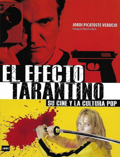 Libro El Efecto Tarantino Su Cine Y La Cultura Pop