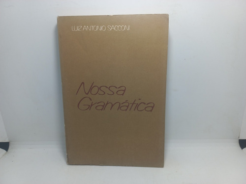 Livro - Nossa Gramática - Luiz Antonio Sacconi