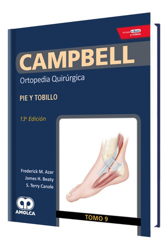 Campbell Tomo 9 Ortopedia Quirúrgica Pie Y Tobillo