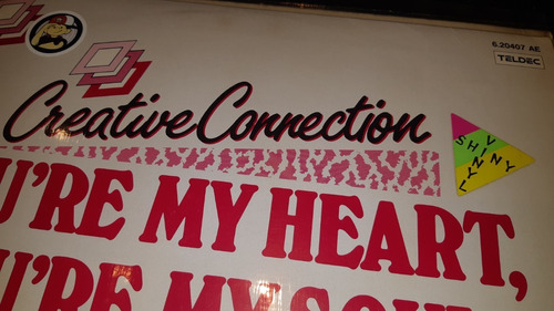Creative Connection Youre My Heart Youre My Soul Vinilo 1985