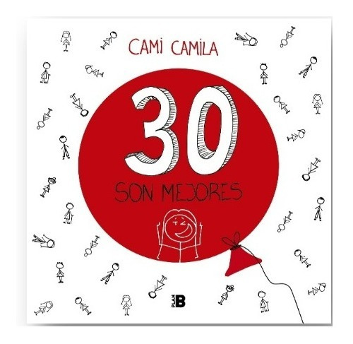 Libro 30 Son Mejores - Cami Camila