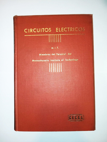Circuitos Eléctricos 8ava Impresión - Mit