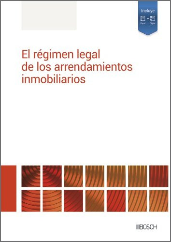 Libro El Regimen Legal De Los Arrendamientos Inmobiliario...