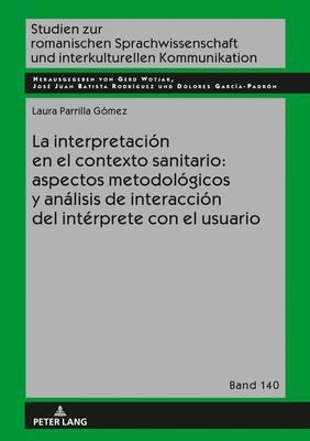 Libro La Interpretacion En El Contexto Sanitario : Aspect...