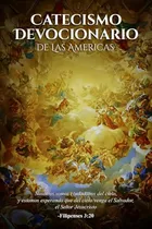 Comprar Libro Catecismo Devocionario De Las Americas (spanish Editio