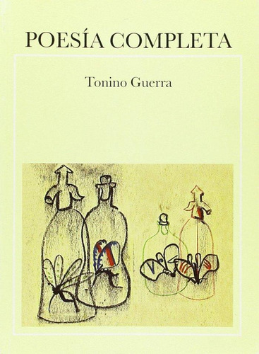 Libro: Poesia Completa (guerra). Guerra, Tonino. Universidad