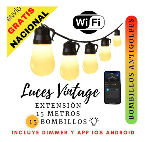 Extension Luces Vintage 15 Bombillos App Wifi Bluetooth Boda