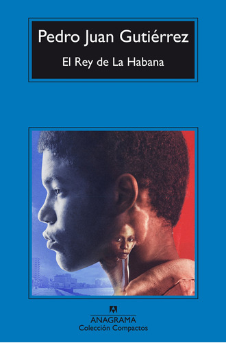 Libro El Rey De La Habana De Gutierrez Pedro Juan