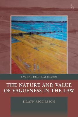 Libro The Nature And Value Of Vagueness In The Law - Hraf...
