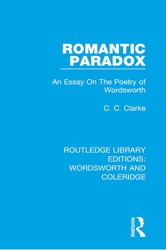 Libro: Paradoja Romántica: Un Ensayo Sobre La Poesía De Y