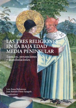 Libro Las Tres Religiones En La Baja Edad Media Peninsular.