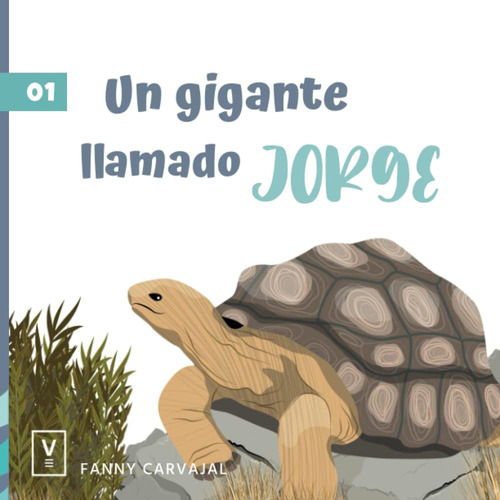 Libro: Un Gigante Llamado Jorge (spanish Edition)