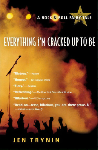 Everything I'm Cracked Up To Be, De Jen Trynin. Editorial Mariner Books, Tapa Blanda En Inglés