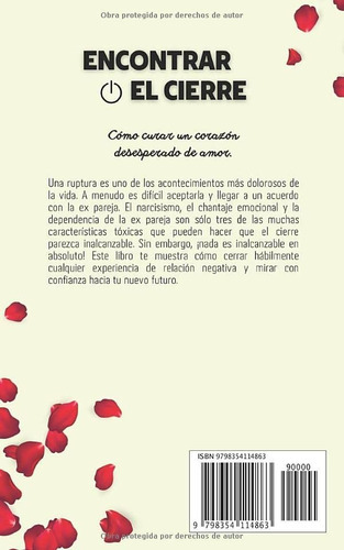 Encontrar El Cierre - Cómo Curar Un Corazón Desesperado, De Jennifer Thum-fischer. Editorial Independently Published, Tapa Blanda En Español, 2022