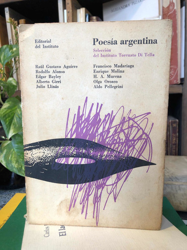 Poesía Argentina Instituto Di Tella Madariaga Orozco Girri
