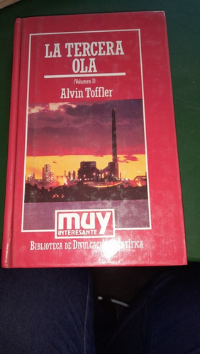 La Tercera Ola Volumen 1 Alvin Toffler G8