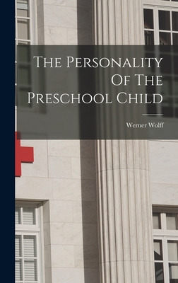 Libro The Personality Of The Preschool Child - Werner Wolff