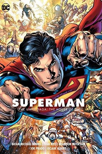 Superman Vol. 2: The Unity Saga : The House Of El - Brian...