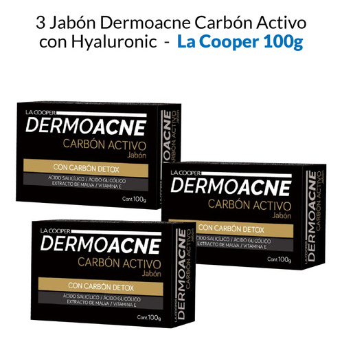 3 Jabón Dermoacne Carbón Activo Con Hyaluronic  100g