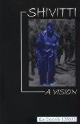 Libro Shivitti : A Vision - Ka-tzetnik Ka-tzetnik