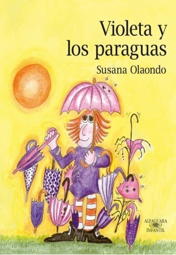 Violeta Y Los Paraguas -susana Olaondo