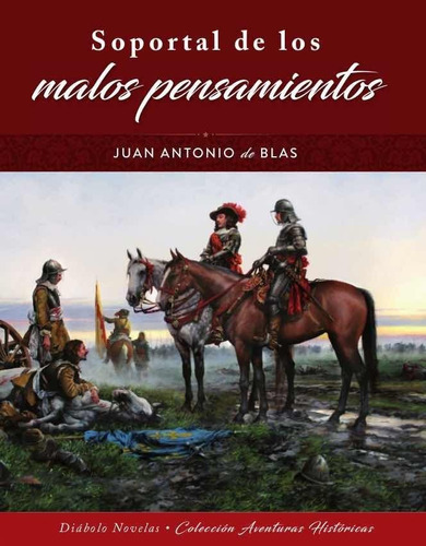 Soportal De Los Malos Pensamientos, De De Blas,juan Antonio. Editorial Diabolo Ediciones En Español