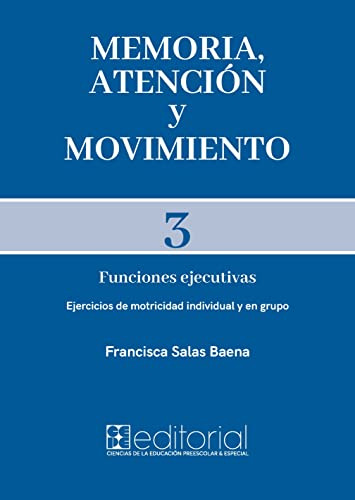 Libro Memoria, Atencion Y Movimiento 3 De Francisca Salas Ba