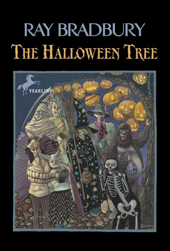 The Halloween Tree: The Halloween Tree, De Ray D Bradbury. Editorial Yearling Books, Tapa Blanda, Edición 1999 En Inglés, 1999