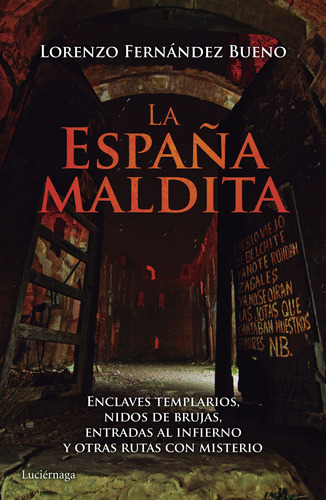Libro La España Maldita De Fernández Bueno Lorenzo