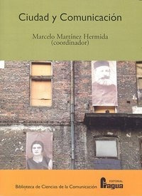 Libro Ciudad Y Comunicaciã³n - Martinez Hermida,marcelo