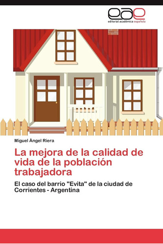 Libro: La Mejora Calidad Vida Población Traba