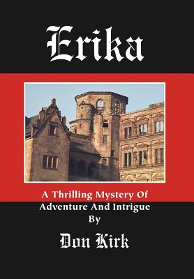 Libro Erika: A Thrilling Mystery Of Adventure And Intrigu...