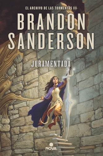 Juramentada (el Archivo De Las Tormentas 3)brandon Sanderson