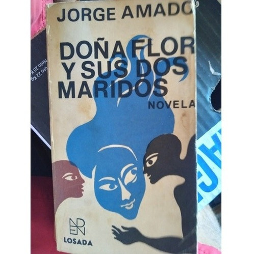 * Jorge Amado- Doña Flor Y Sus Dos Maridos
