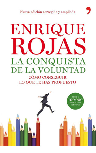 La Conquista De La Voluntad - Enrique Rojas