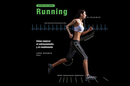 Running - Deporte Con Ciencia - John Brewer