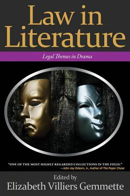 Libro Law In Literature: Legal Themes In Drama - Gemmette...