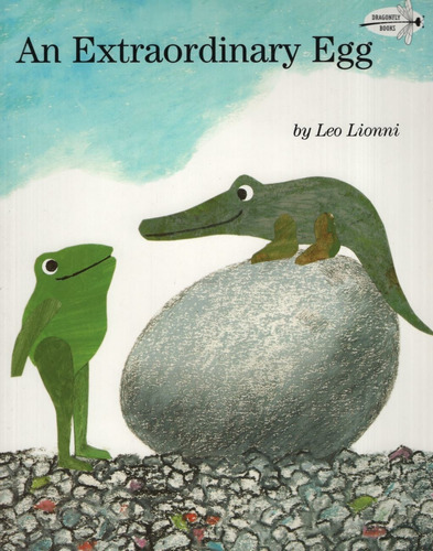 An Extraordinary Egg - Leo Lionni, De Lionni, Leo. Editori 