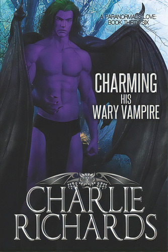 Charming His Wary Vampire, De Richards, Charlie. Editorial Extasy Books, Tapa Blanda En Inglés
