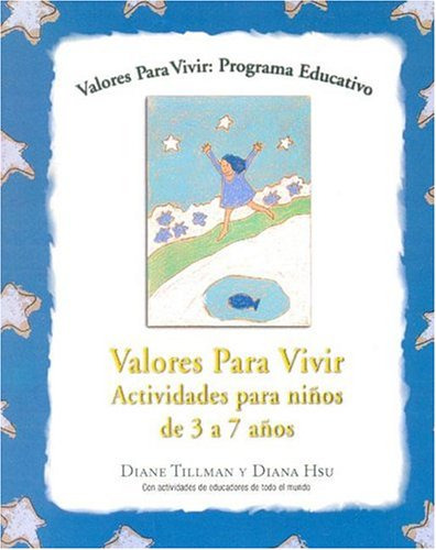 Libro Valores Para Vivir Actividades Para Niños De 3 A 7 Año