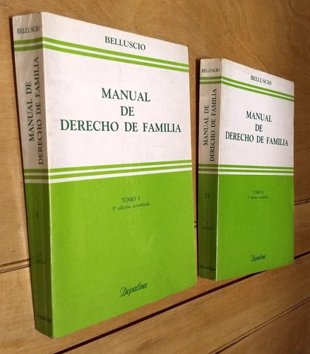 Manual De Derecho De Familia 2 Tomos Belluscio Depalma 1993