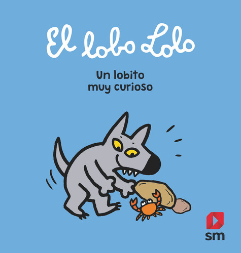 Un Lobito Muy Curioso (libro Original)