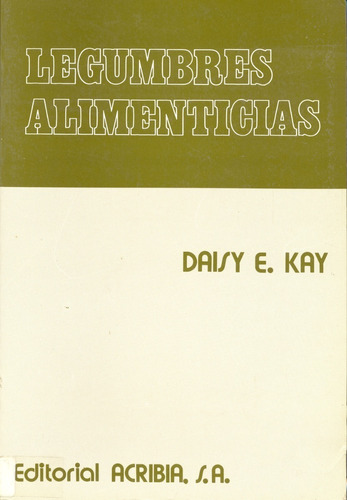 Kay: Legumbres Alimenticias