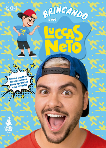 Brincando com Luccas Neto, de Neto, Luccas. Editora Nova Fronteira Participações S/A, capa mole em português, 2019