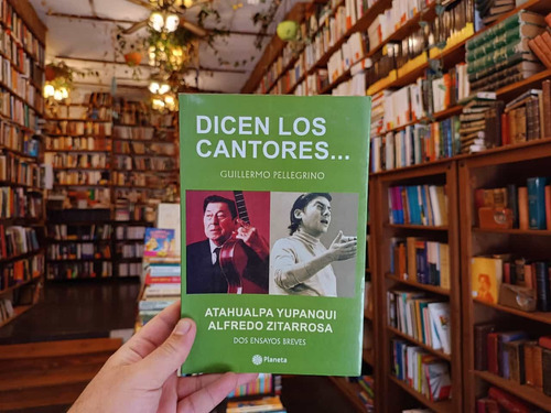 Dicen Los Cantores... Atahualpa Yupanqui - Alfredo Zitarrosa