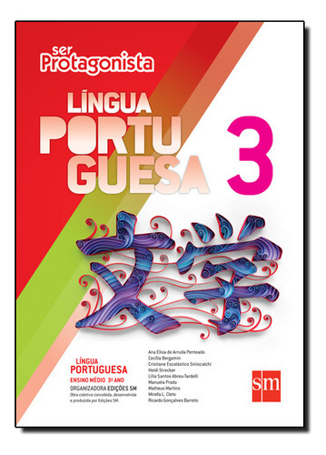 Ser Protagonista Lingua Portuguesa 3 - Ensino Medio: Ensino Medio, De Vários. Editora Edições Sm, Capa Mole Em Português