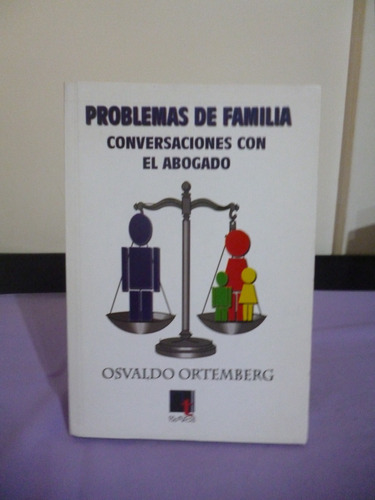 Problemas De Familia - Osvaldo Ortemberg