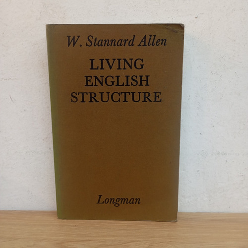 Living English Structure. W. S. Allen. Longman (Usado)