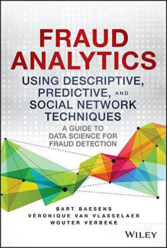 Book : Fraud Analytics Using Descriptive, Predictive, And...